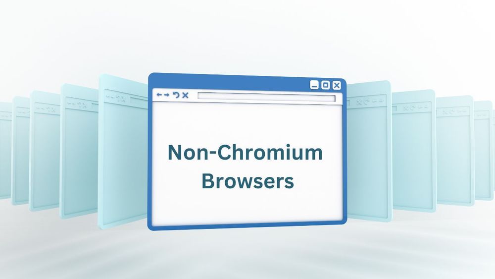non chromium browsers